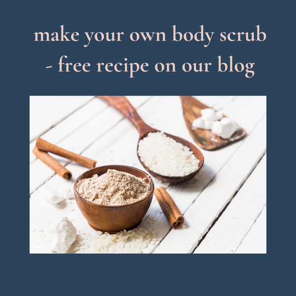 Exfoliating Scrubs - with free recipe to make your own !